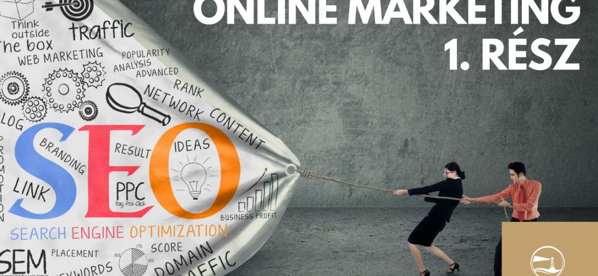 Online marketing 1 rész